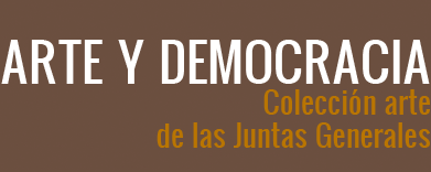 Arte y Democracia: ColecciÃ³n de arte de las Juntas Generales